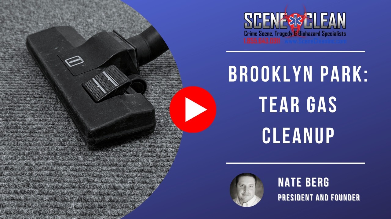 Brooklyn Park: Tear Gas Cleanup | Scene Clean