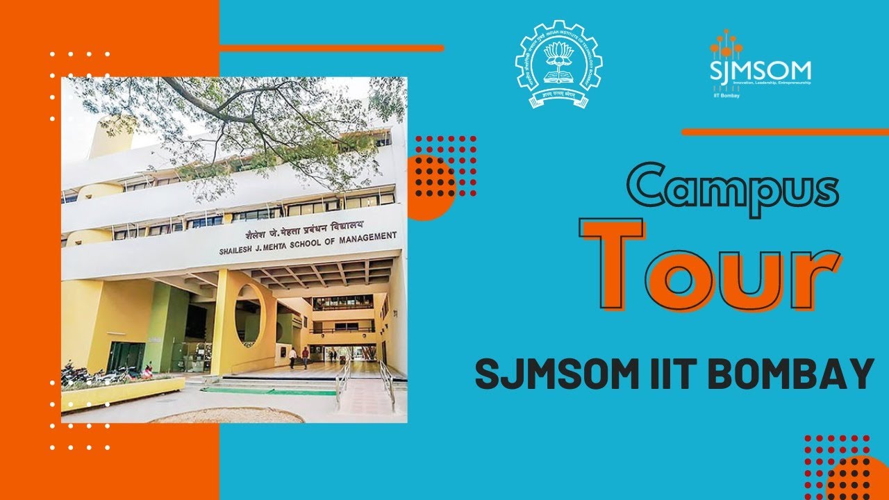 Campus Tour | Shailesh J Mehta School of Management, IIT Bombay