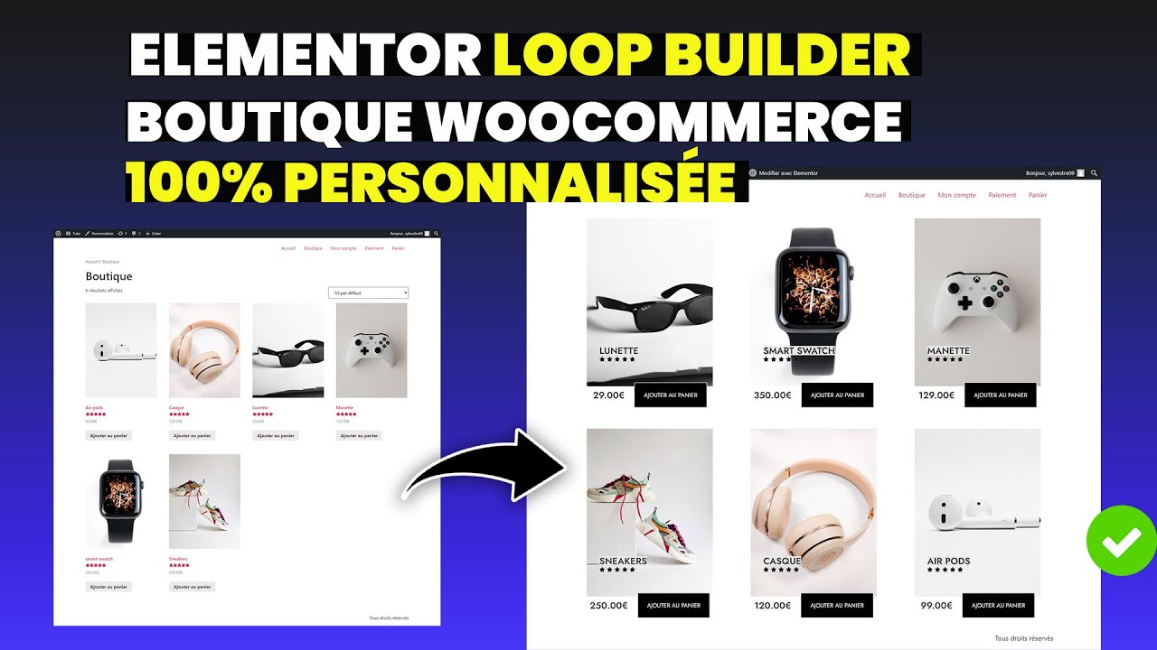 ELEMENTOR LOOP BUILDER : Comment créer un style de boutique woocommerce 100% personnalisé