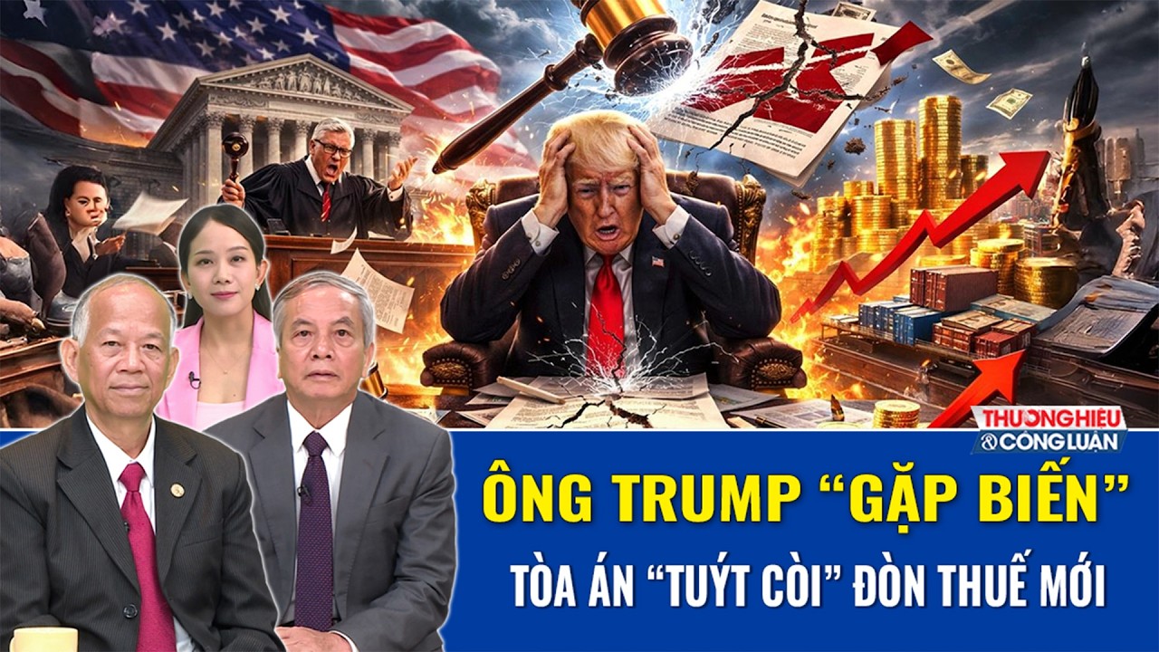 Chuyên gia:  Ông Trump “gặp biến”, tòa án Mỹ bất ngờ “tuýt còi” đòn thuế quan mới | BLQT