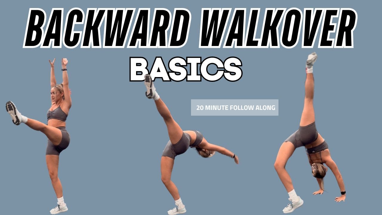 LEARN TO BACK WALKOVER - 20 minute follow along to LEARN the BASCIS