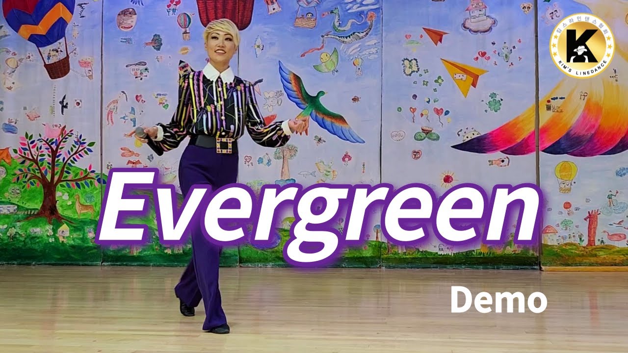 Evergreen Linedance (Demo) 초중급 [Choreo: Duma Kristina S]