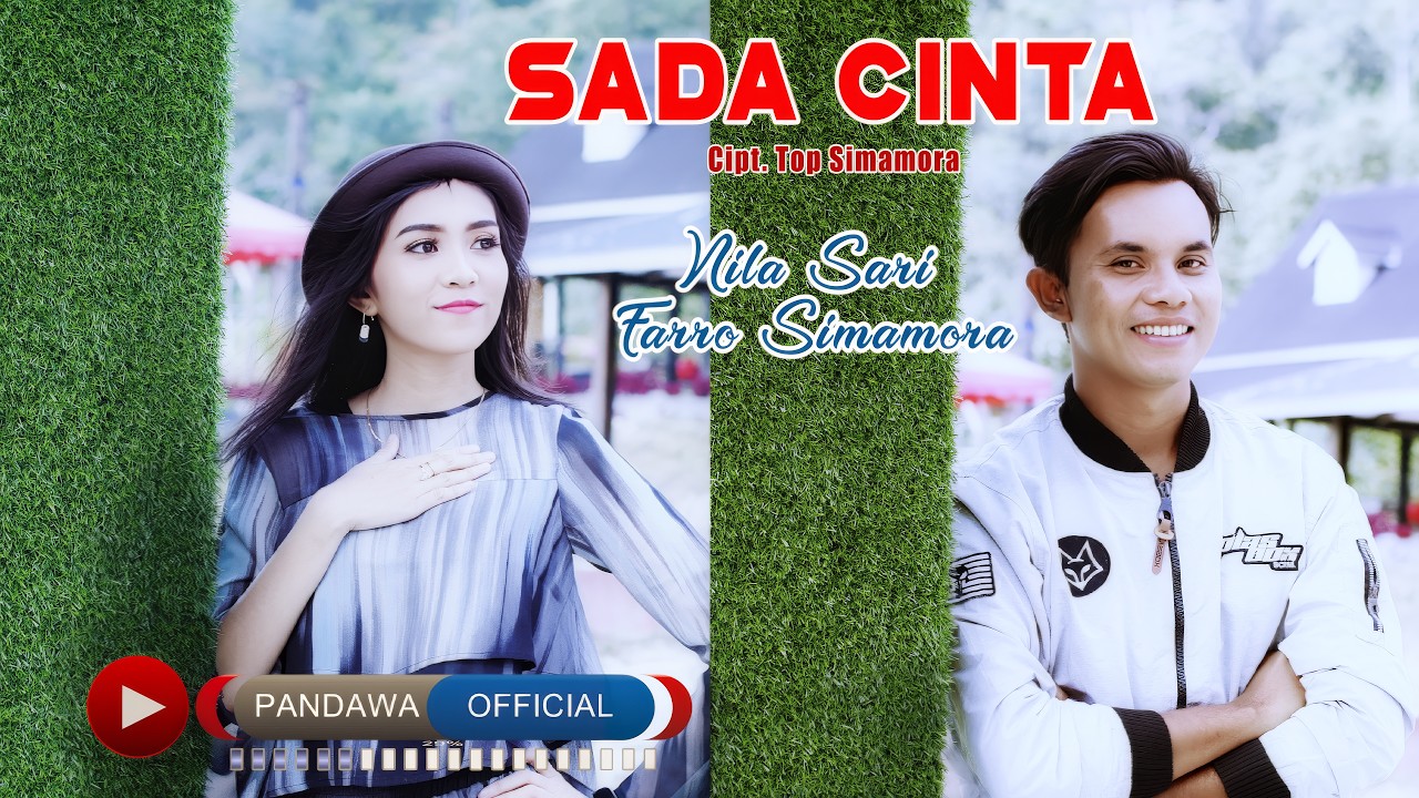 Farro Simamora Feat Nila Sari - Sada Cinta (Official Music Video)