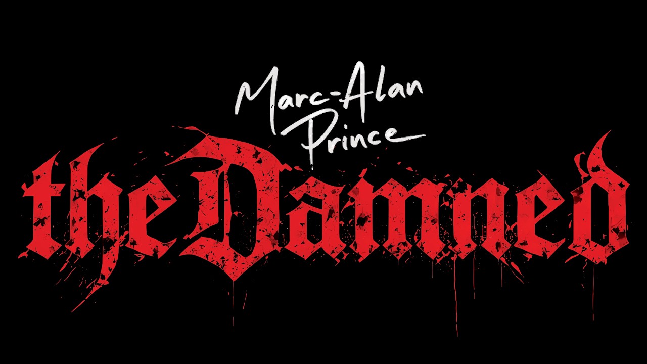 Marc-Alan Prince - The Damned