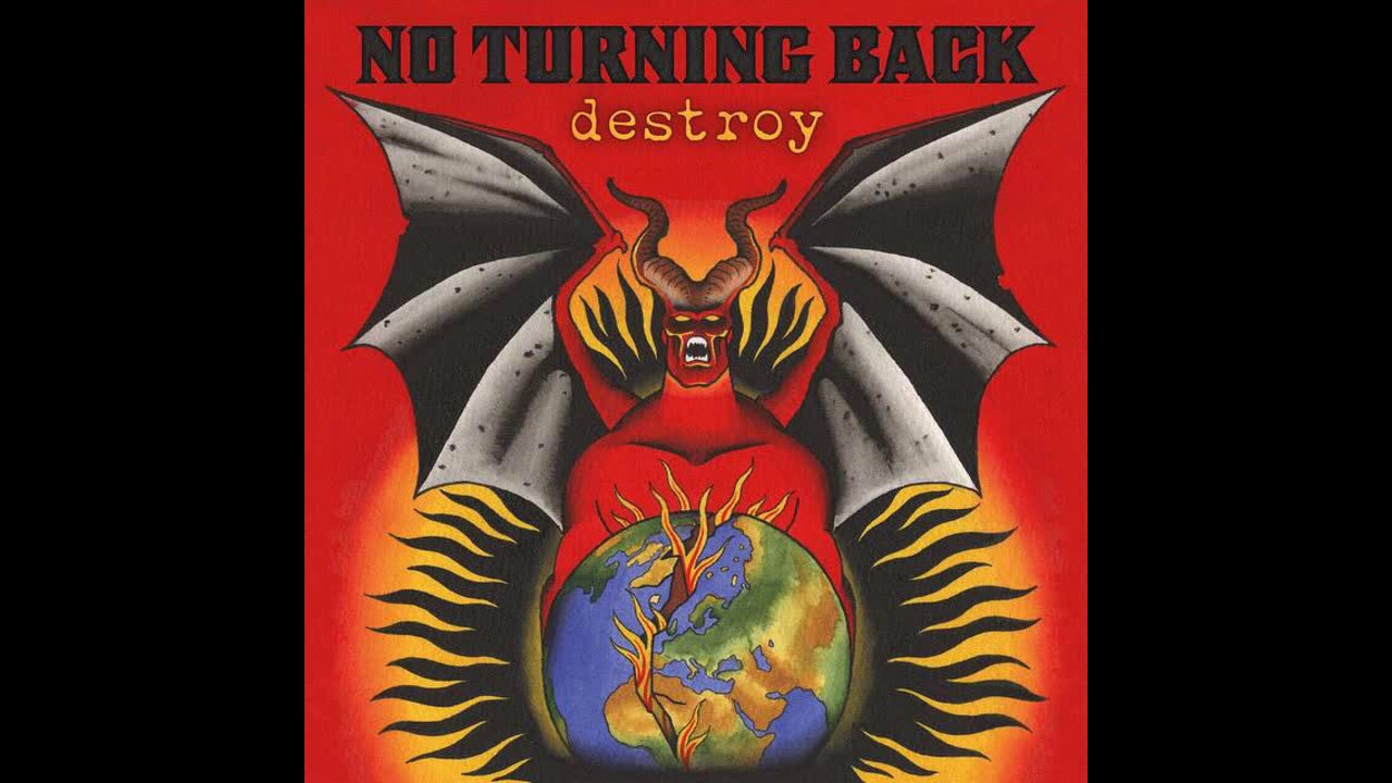No Turning Back - Destroy [2019 Hardcore Punk]