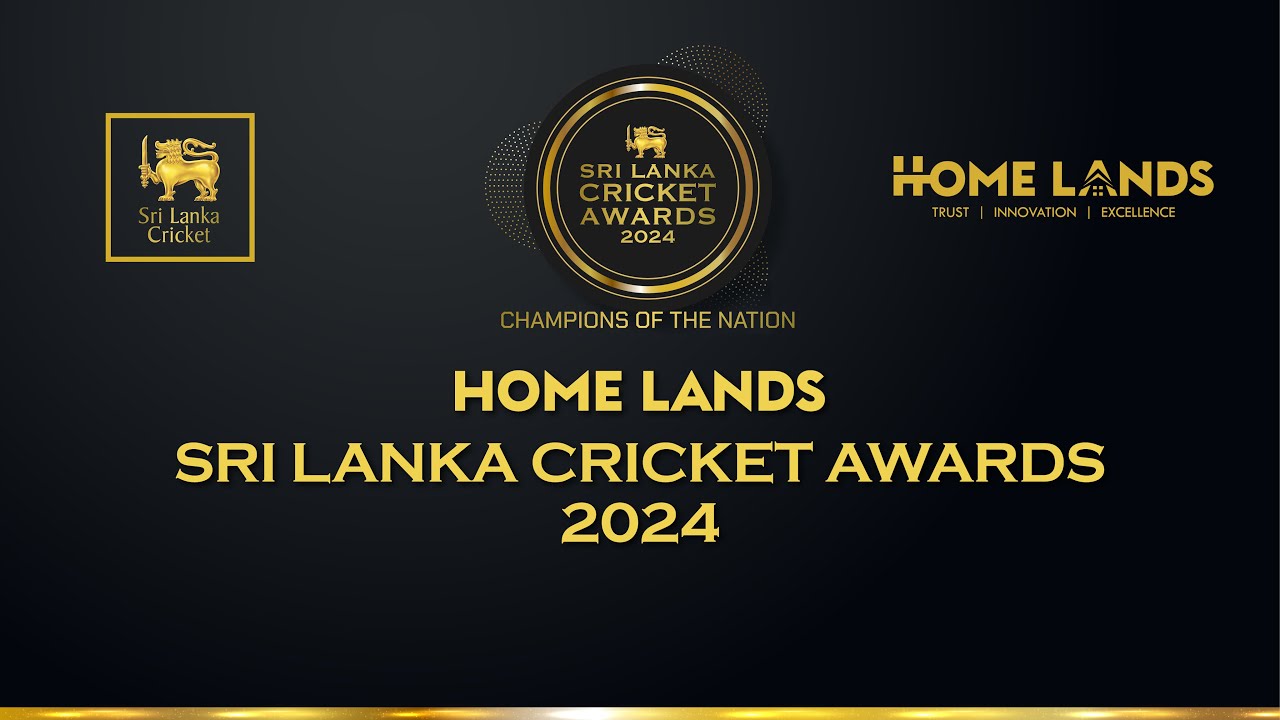 🔴 LIVE | Home Lands Sri Lanka Cricket Awards 2024