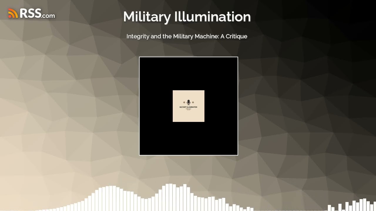 Integrity and the Military Machine: A Critique