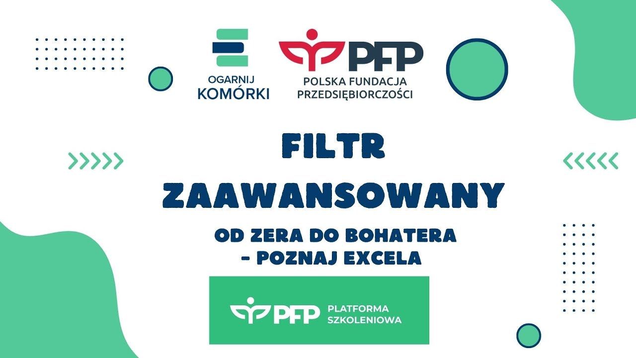 Filtr zaawansowany - jak filtrować po wielu r&oacute;żnych kryteriach