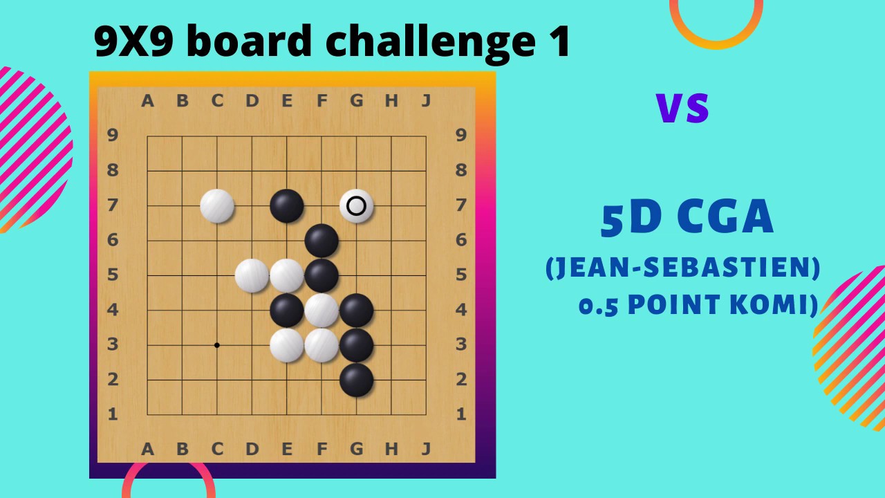9x9 Go board challenge 1 (vs 5D CGA)