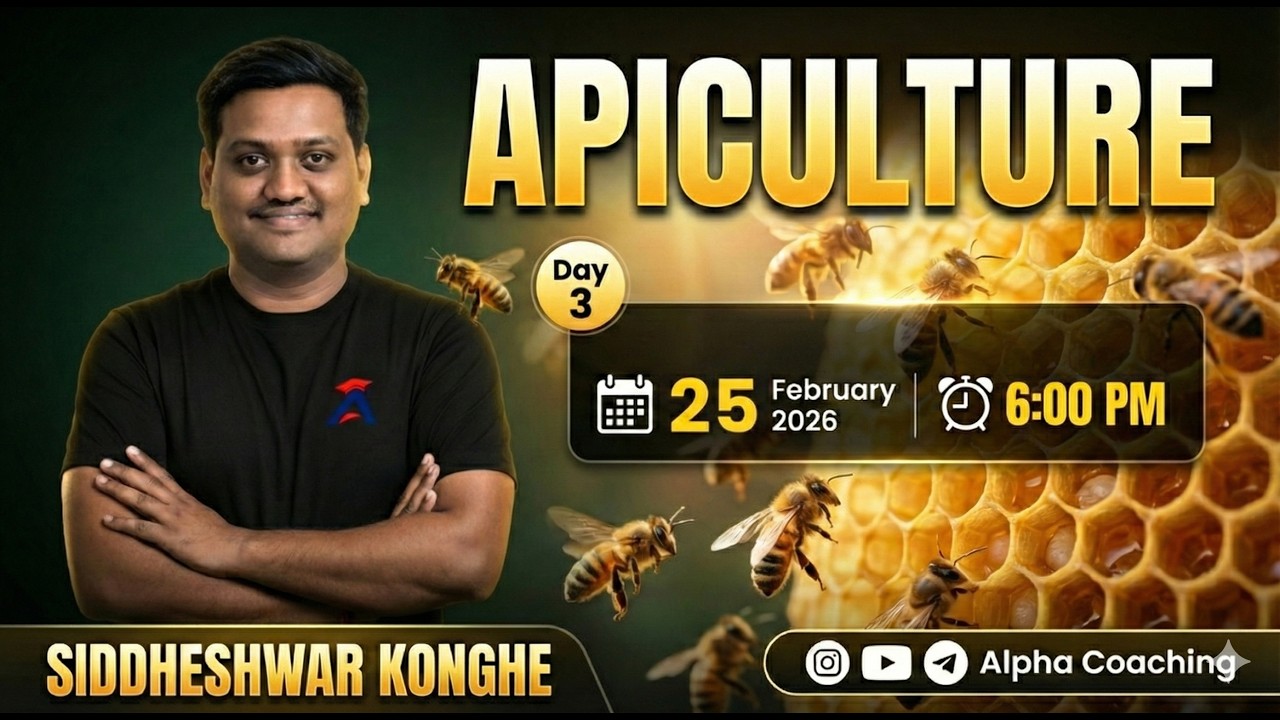 Apiculture Day 3 | By Siddheshwar Konghe | Alpha Coaching | Banking | MCAER