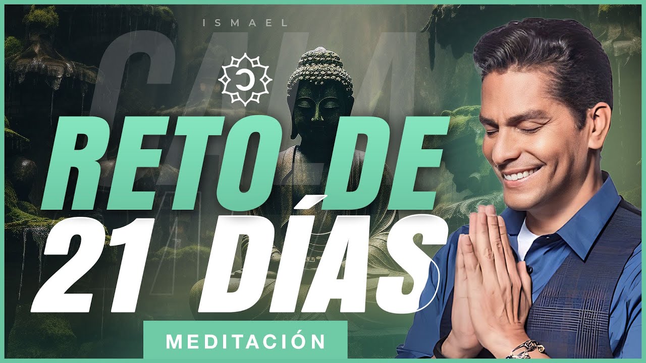 Reto 21 días de meditación para la abundancia, ¡NO TE LO PIERDAS! | Ismael Cala