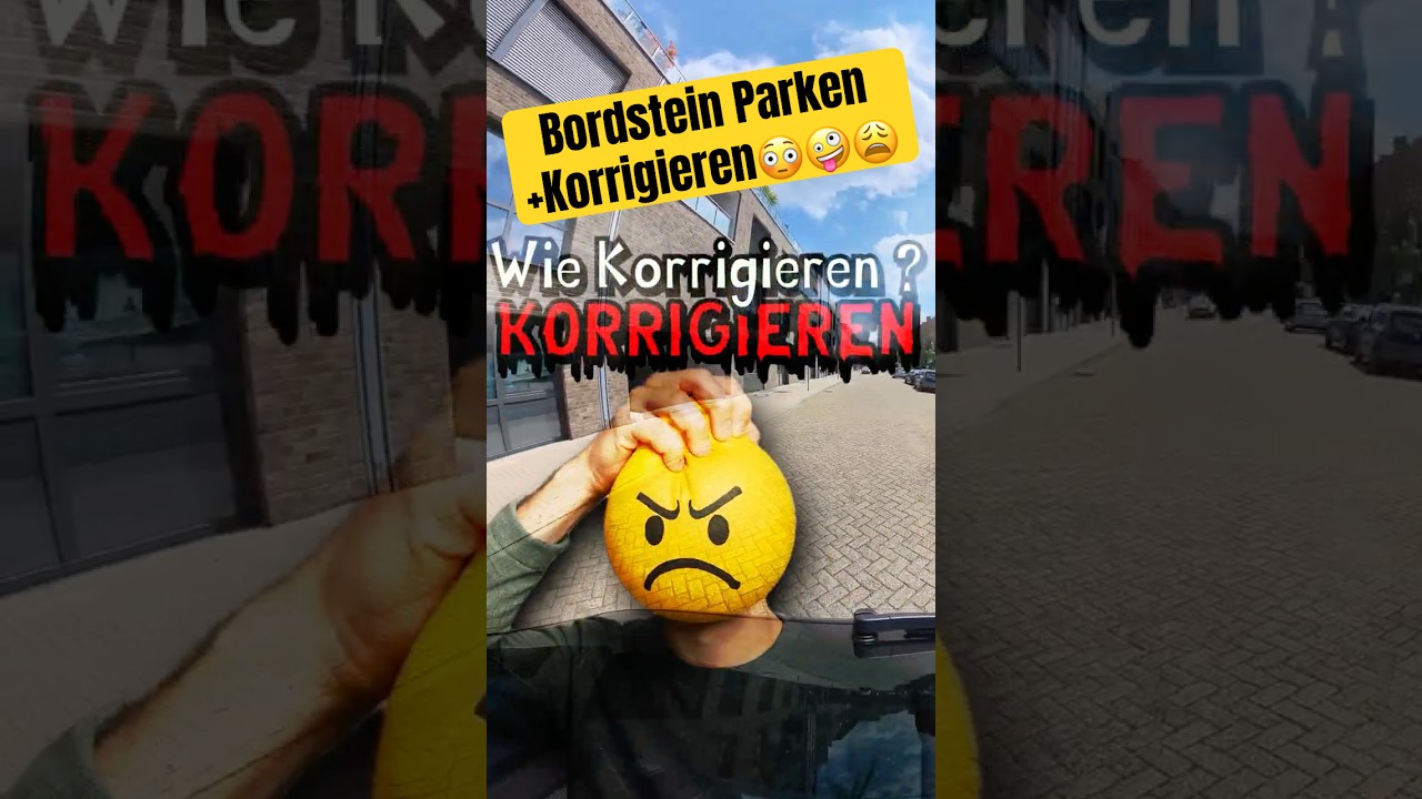 POV: Am Bordstein Parken & auch noch Korrigieren m&uuml;ssen😳🚗💨
