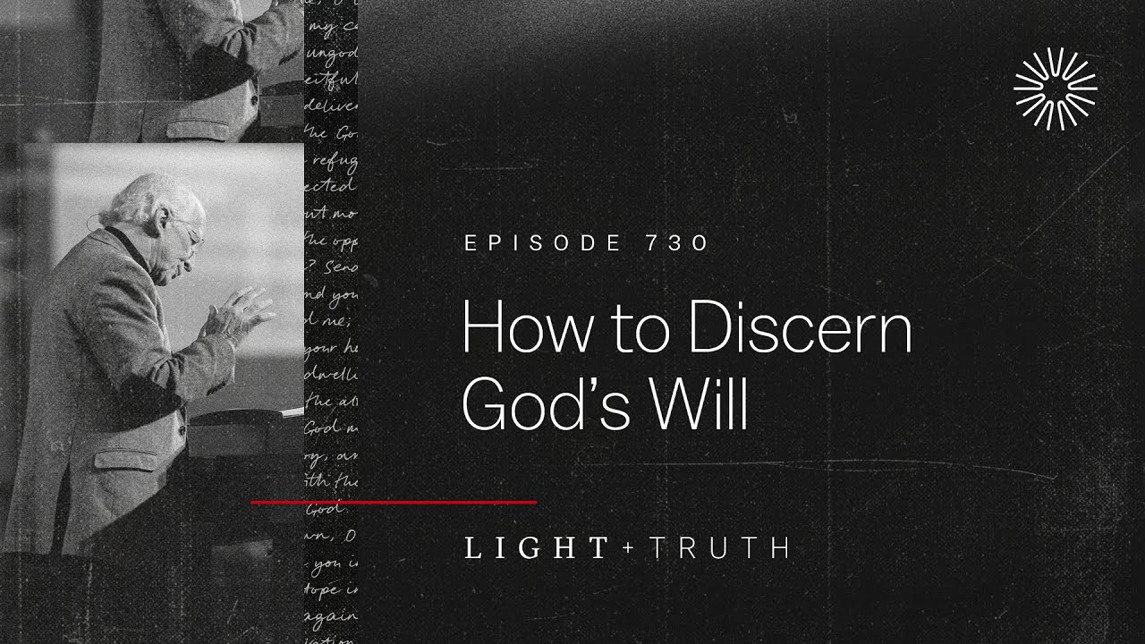 How to Discern God’s Will