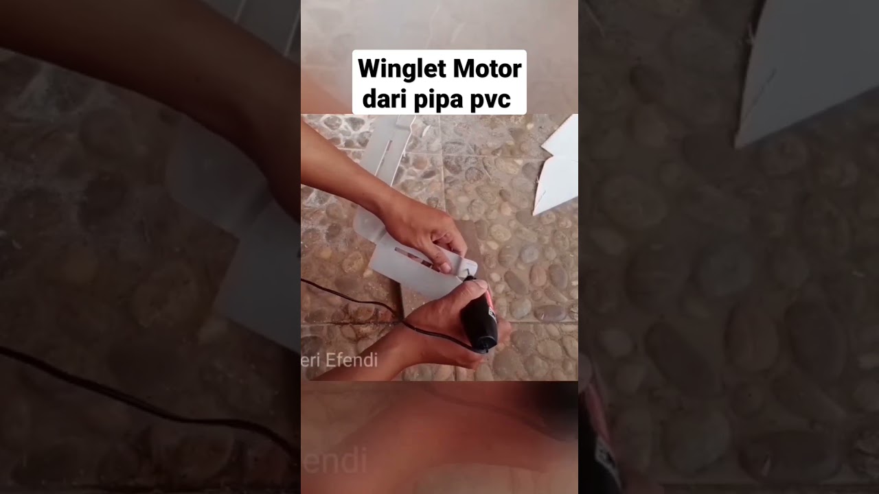 Cara Membuat Winglet Motor dari pipa pvc 