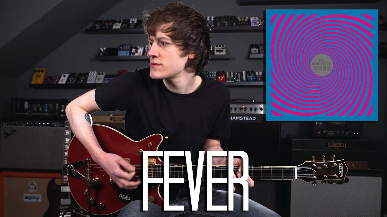 Fever - The Black Keys Cover