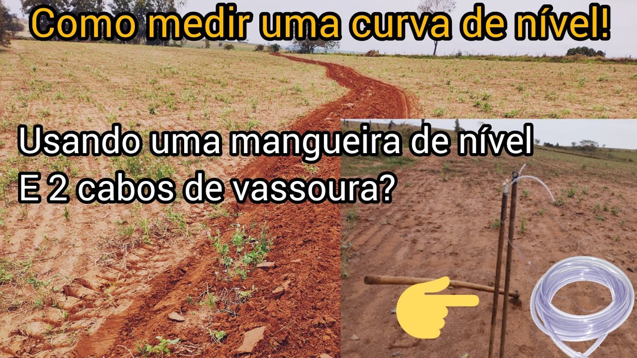 Como medir uma curva de nível, usando uma mangueira de nível e 2 cabos de vassoura?