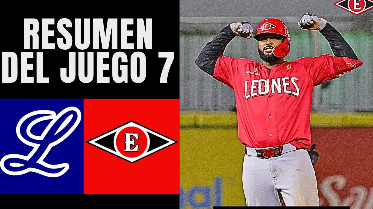Tigres Del Licey Vs Leones Del Escogido l Resumen De Serie Final
