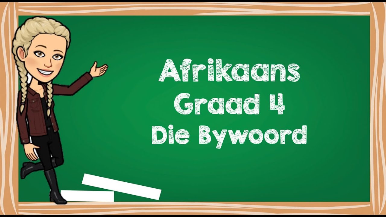 Bywoorde van plek, tyd en wyse
