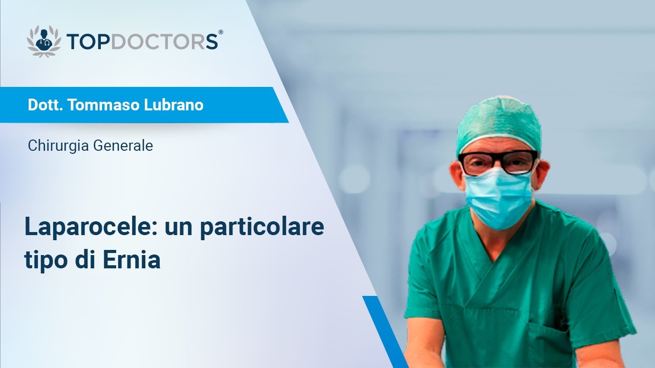 Laparocele - Dott. Tommaso Lubrano