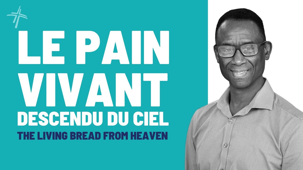 LE PAIN VIVANT DESCENDU DU CIEL | FABIEN LARHUBARBE | 30/11/2025