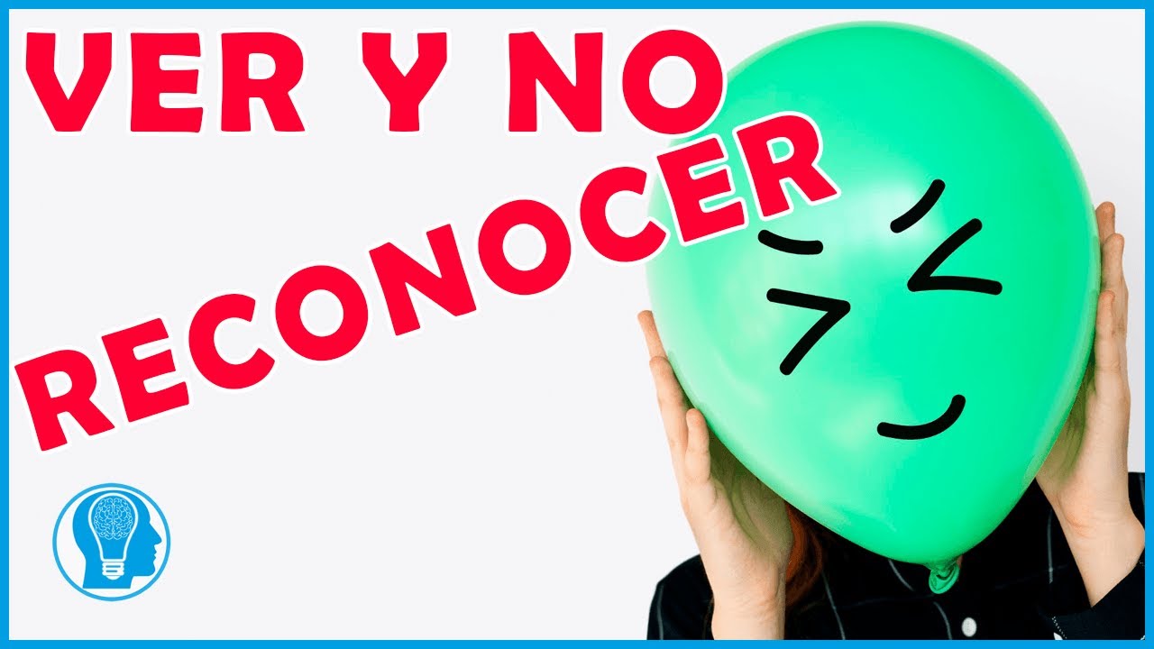Prosopagnosia: Incapacidad para reconocer caras