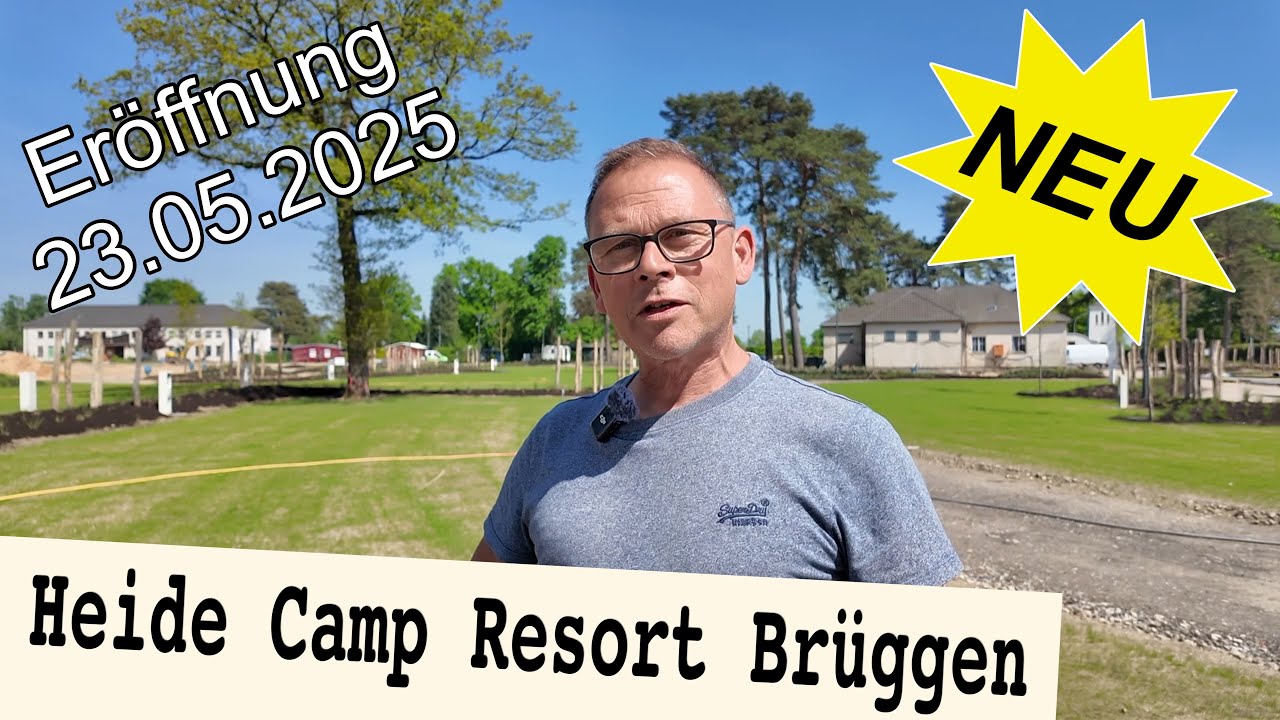 Heide Camp Resort Brüggen - Eröffnung 23.Mai 2025  Wohnmobilstellplatz womoclick #topstellplatz