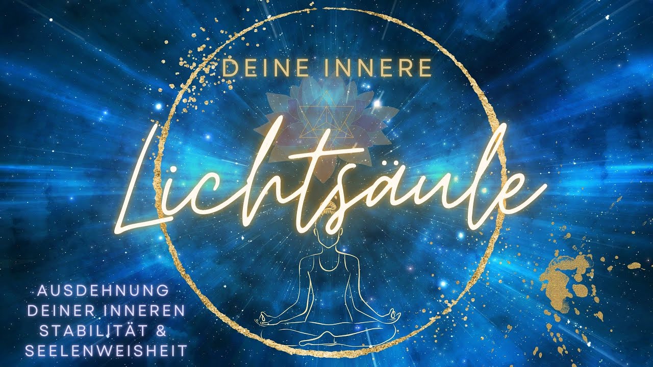 Chakrenräder reinigen 💗 Ausrichtung Deines 4., 6., 2. & 1. Chakras 🌟 Deine Innere Lichtsäule 🌟