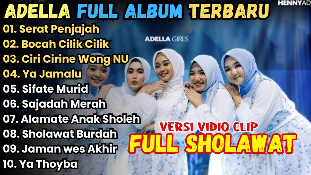 SERAT PENJAJAH - CIRI CIRINE WONG NU - ADELLA GILR FULL ALBUM 2025 || ADELLA RELIGI TERBARU 2025