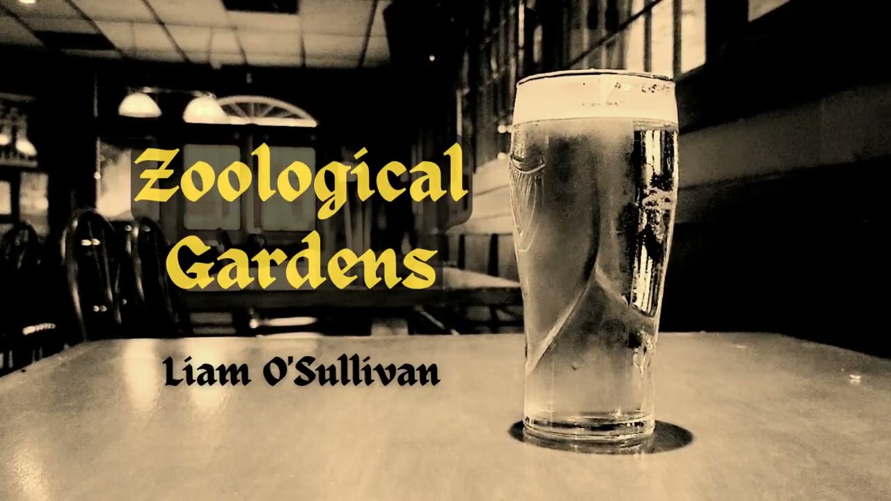 Zoological Gardens - Liam O'Sullivan