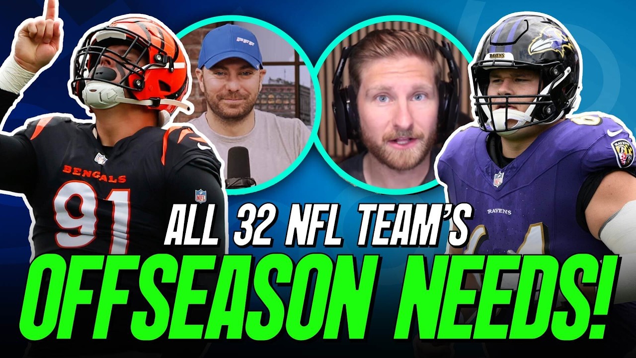 Offseason Needs for All 32 NFL Teams! | PFF NFL Show
