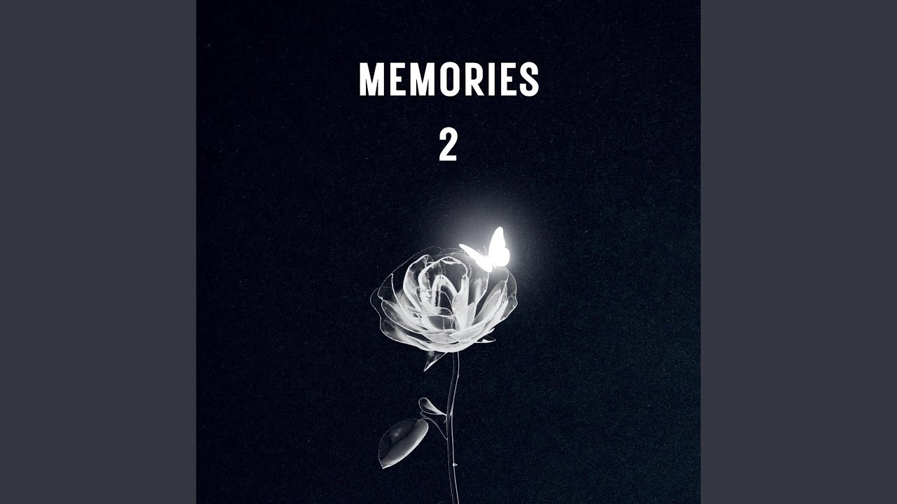 MEMORIES 2