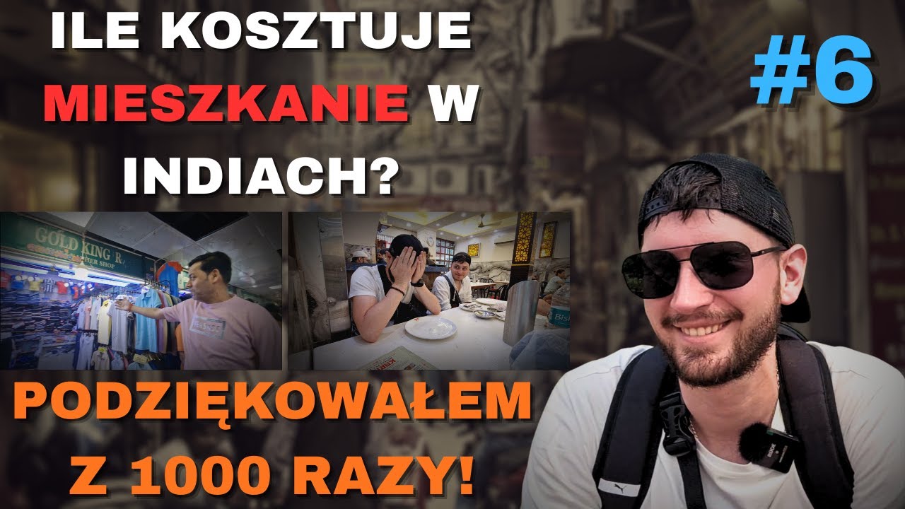 Ile kosztuje MIESZKANIE w Indiach vs PODZIĘKOWAŁEM 1000 RAZY! | Odcinek 6