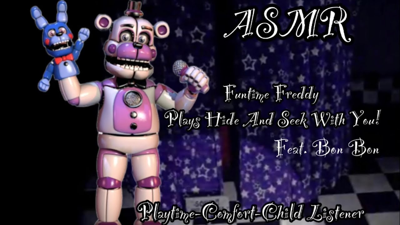 [FNAF ASMR] Funtime Freddy Plays Hide and Seek with you! (Child Listener) Feat: Bon Bon