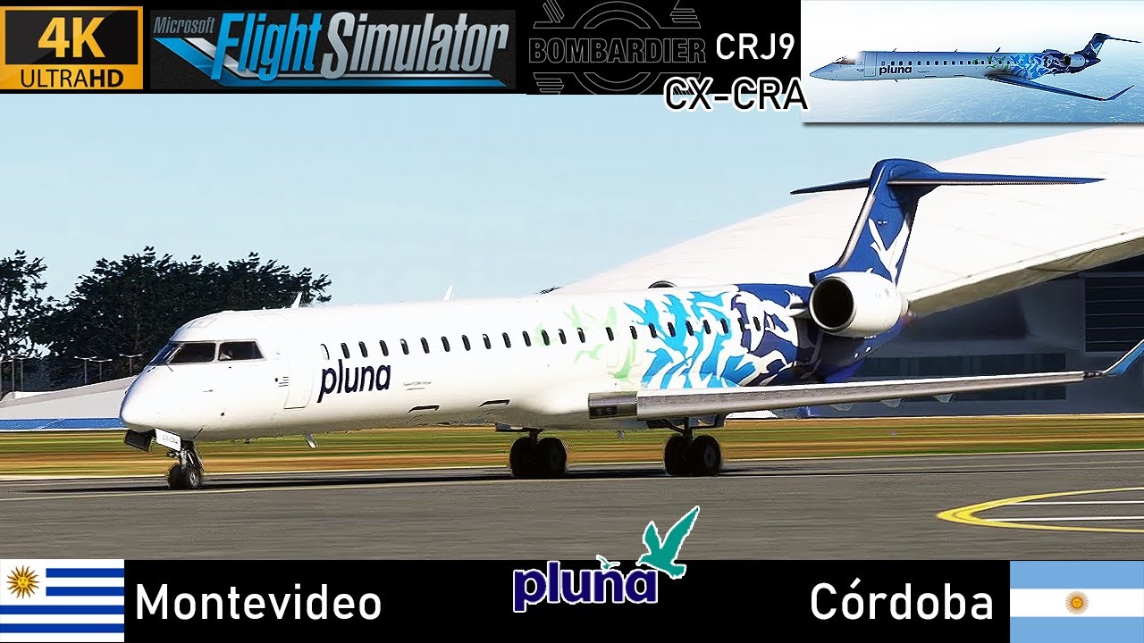 [4K] Montevideo (UY) ✈ Córdoba (AR) | Pluna CRJ9 [CX-CRA] Full Flight | MSFS 2020