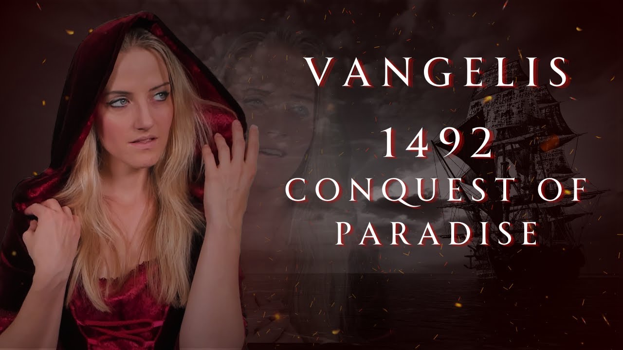Conquest of Paradise - Vangelis / SoulHikers Cover