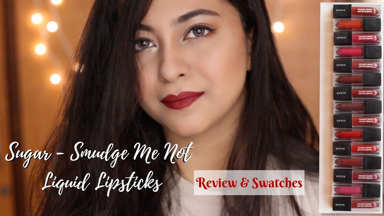 Sugar - Smudge Me Not Liquid Lipsticks Review & Swatches | Liquid lipsticks under Rs.500