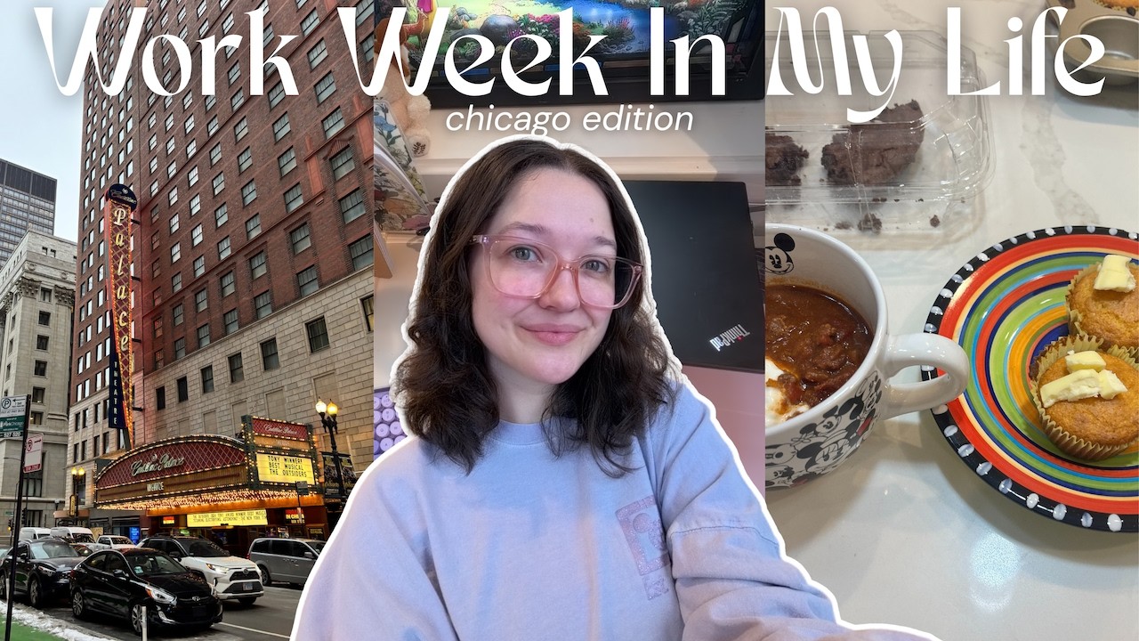 WORK WEEK IN MY LIFE | Chicago Edition ☕️🏙️