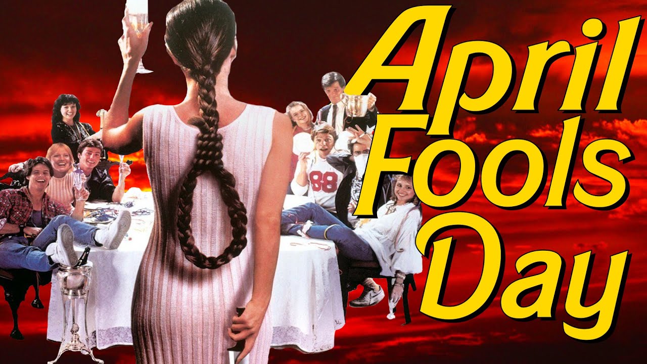April Fools Day: Cult Movie Review