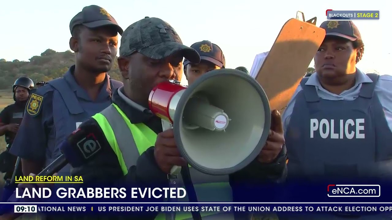 Land Reform In SA | Land grabbers evicted
