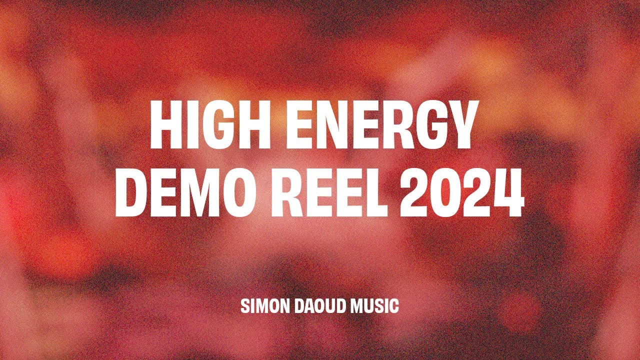 High Energy Demo Reel 2024