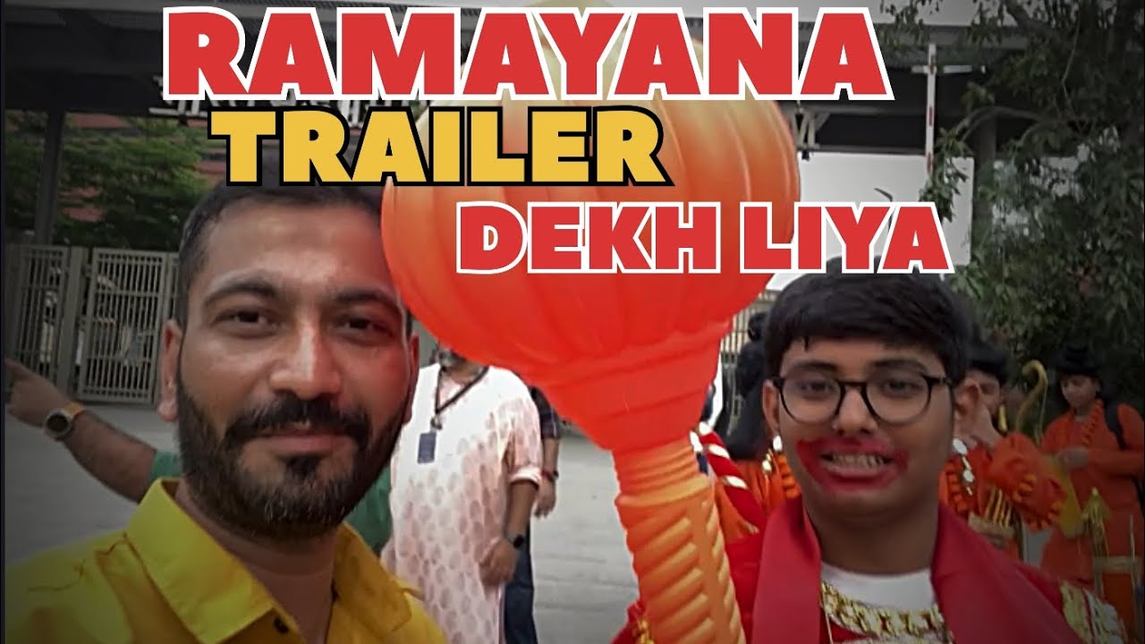 Ramayana Trailer Exact Report Out | Ramayana Trailer EVENT Launch Time | Namit Malhotra 