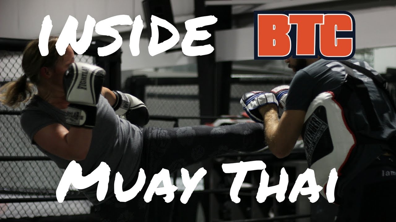 Inside BTC - Muay Thai