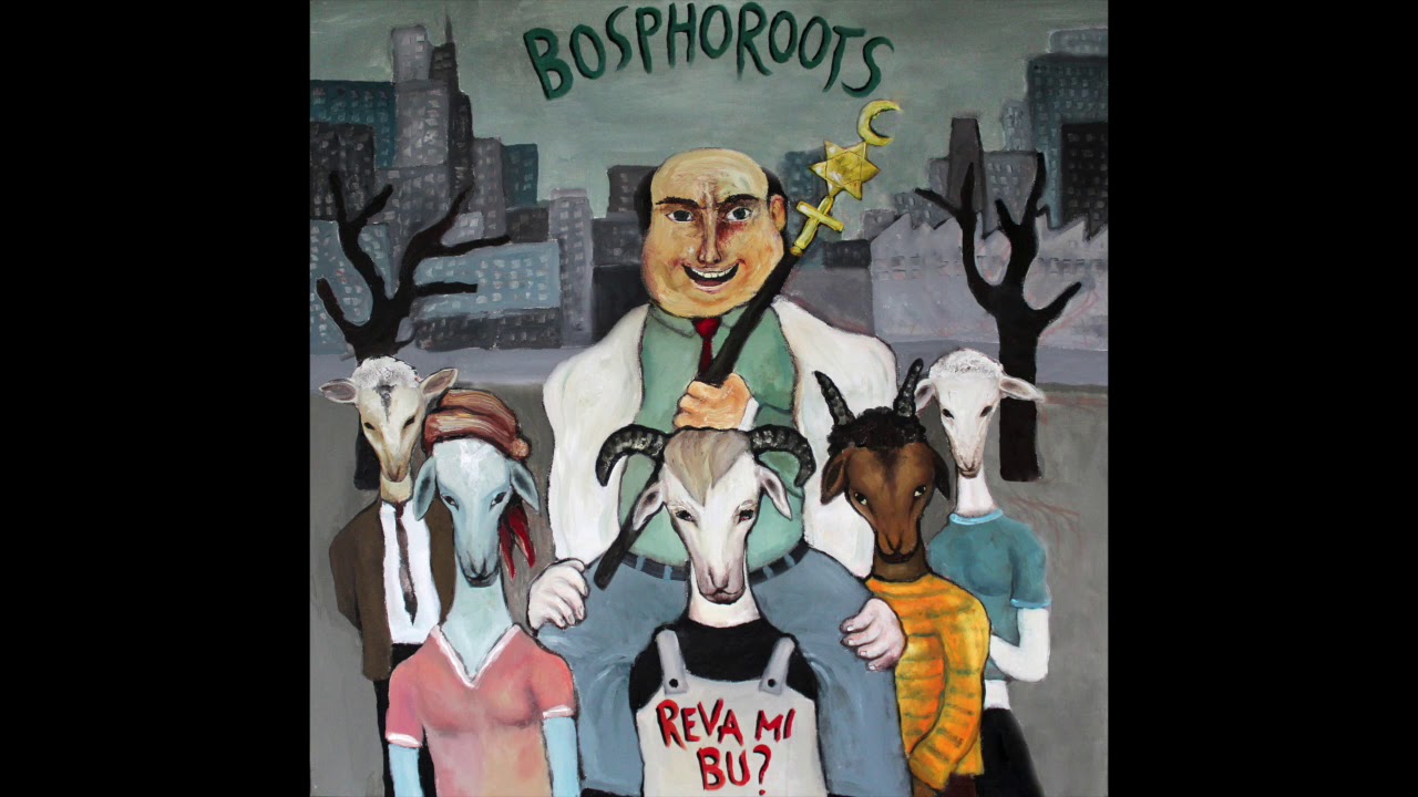 Bosphoroots - Reva Mı Bu? (Official Audio)