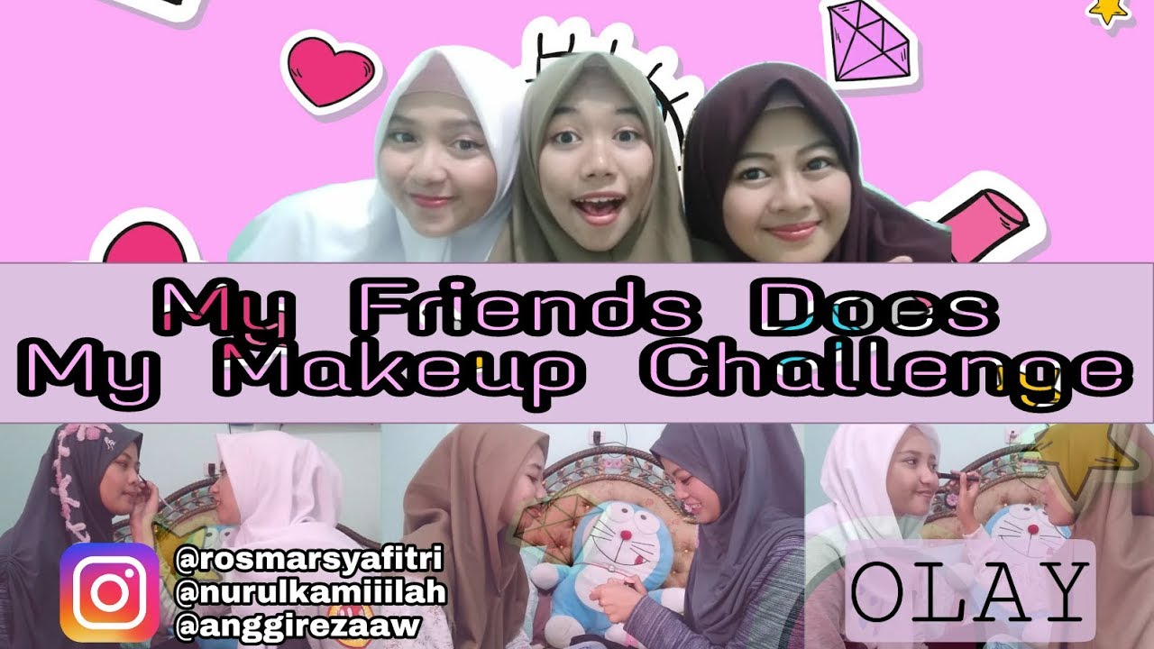 MY FRIENDS DOES MY MAKEUP CHALLENGE | OLAY