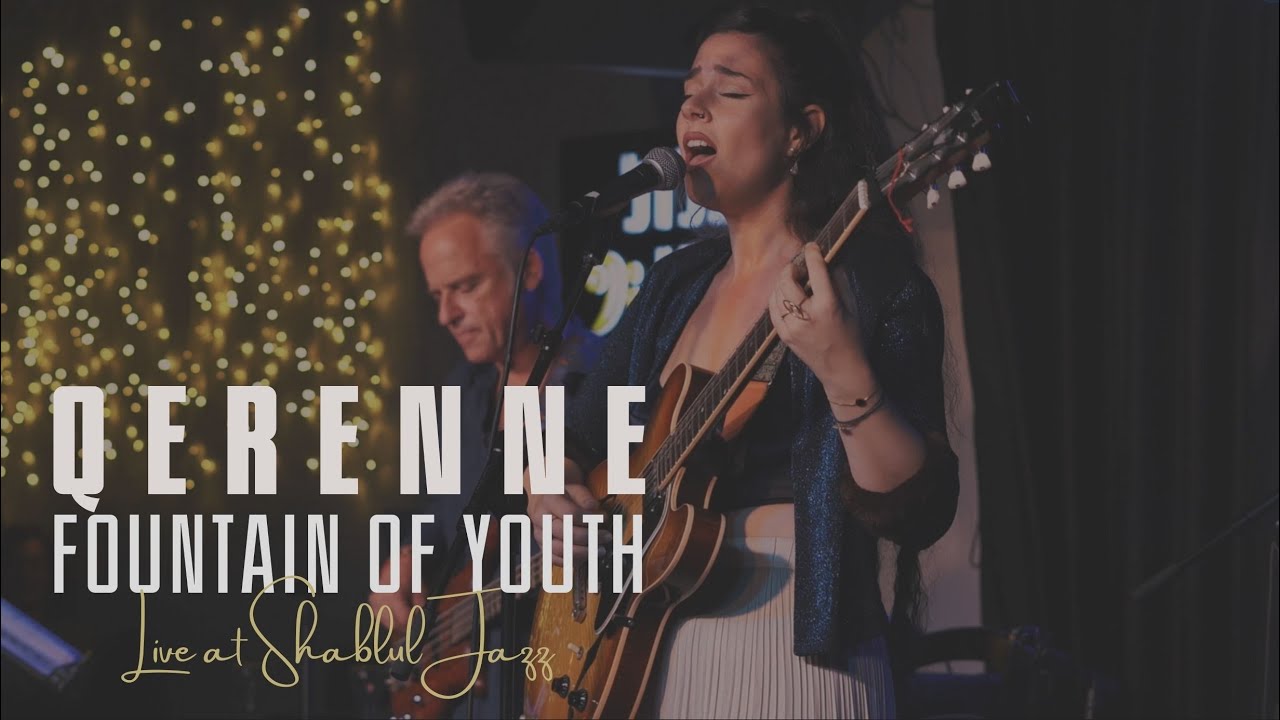 Qerenne - Fountain of Youth  // Live At Shablul Jazz, TLV