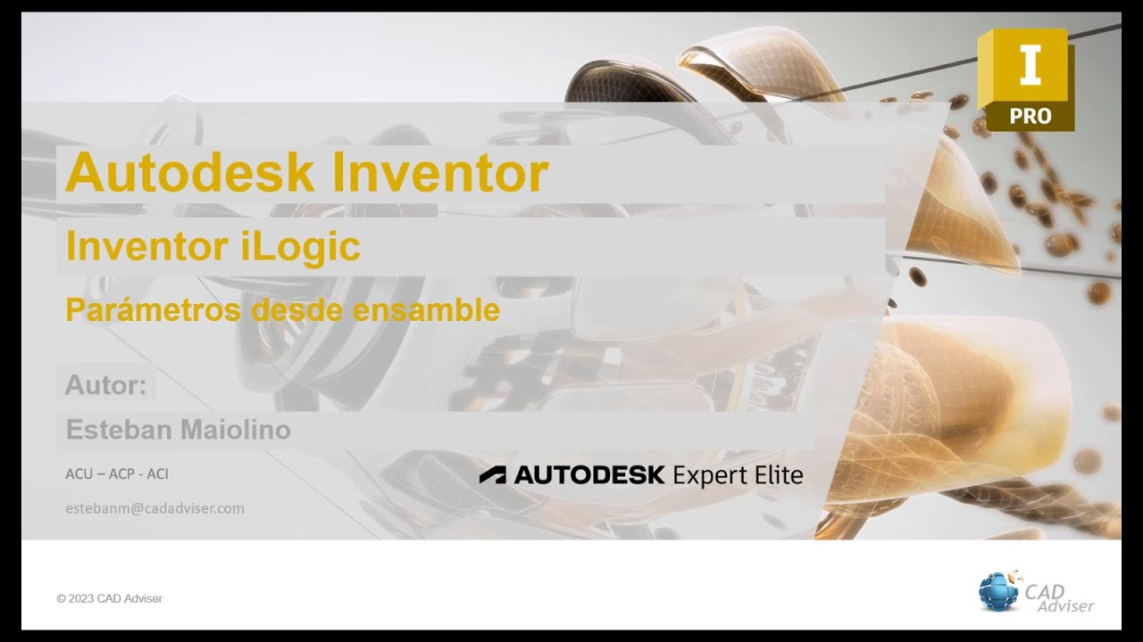 Inventor iLogic - Parámetros desde ensamble