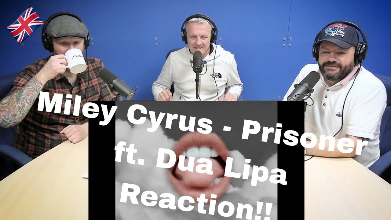 Miley Cyrus - Prisoner (Official Video) ft. Dua Lipa REACTION!! | OFFICE BLOKES REACT!!