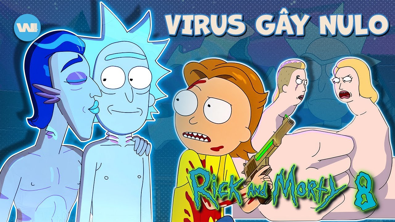 TẤT TẦN TẬT RICK AND MORTY MÙA 8 TRONG 36 PHÚT