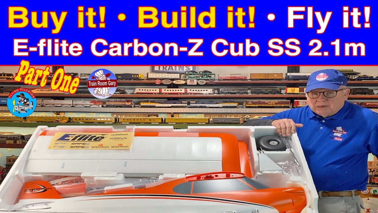 Buy it! • Build it! • Fly it! • E flite Carbon Z Cub SS 2 1m • Part One ✈️
