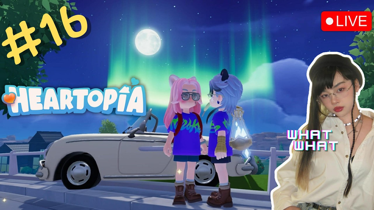 Heartopia | DAY 16  [ LIVE ]